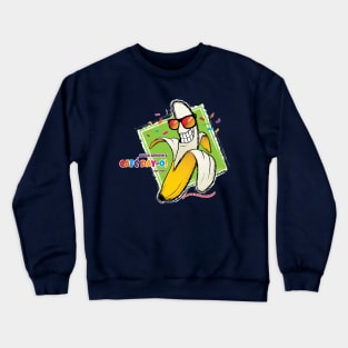 Café Day-O! Home of the Happy Banana! Crewneck Sweatshirt